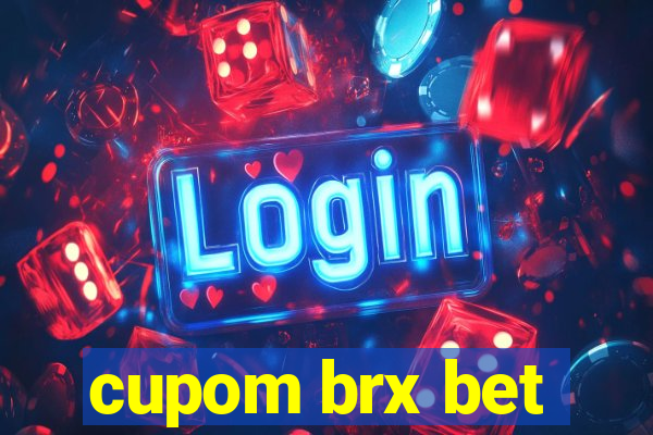 cupom brx bet